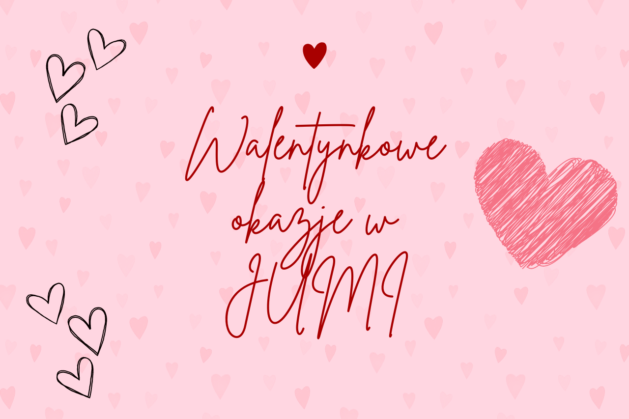 Stwórz romantyczny klimat - walentynkowe okazje